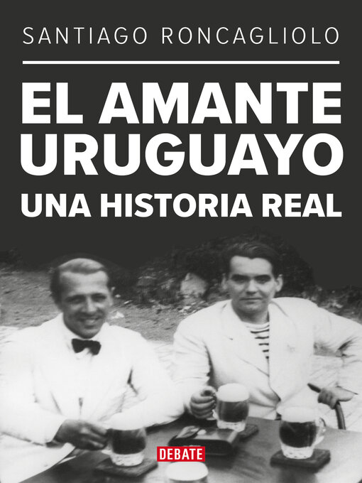 Title details for El amante uruguayo by Santiago Roncagliolo - Wait list